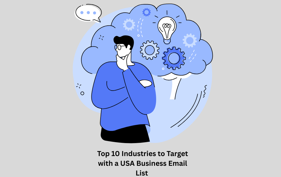Top 10 Industries to Target with a USA Business Email List - Feature