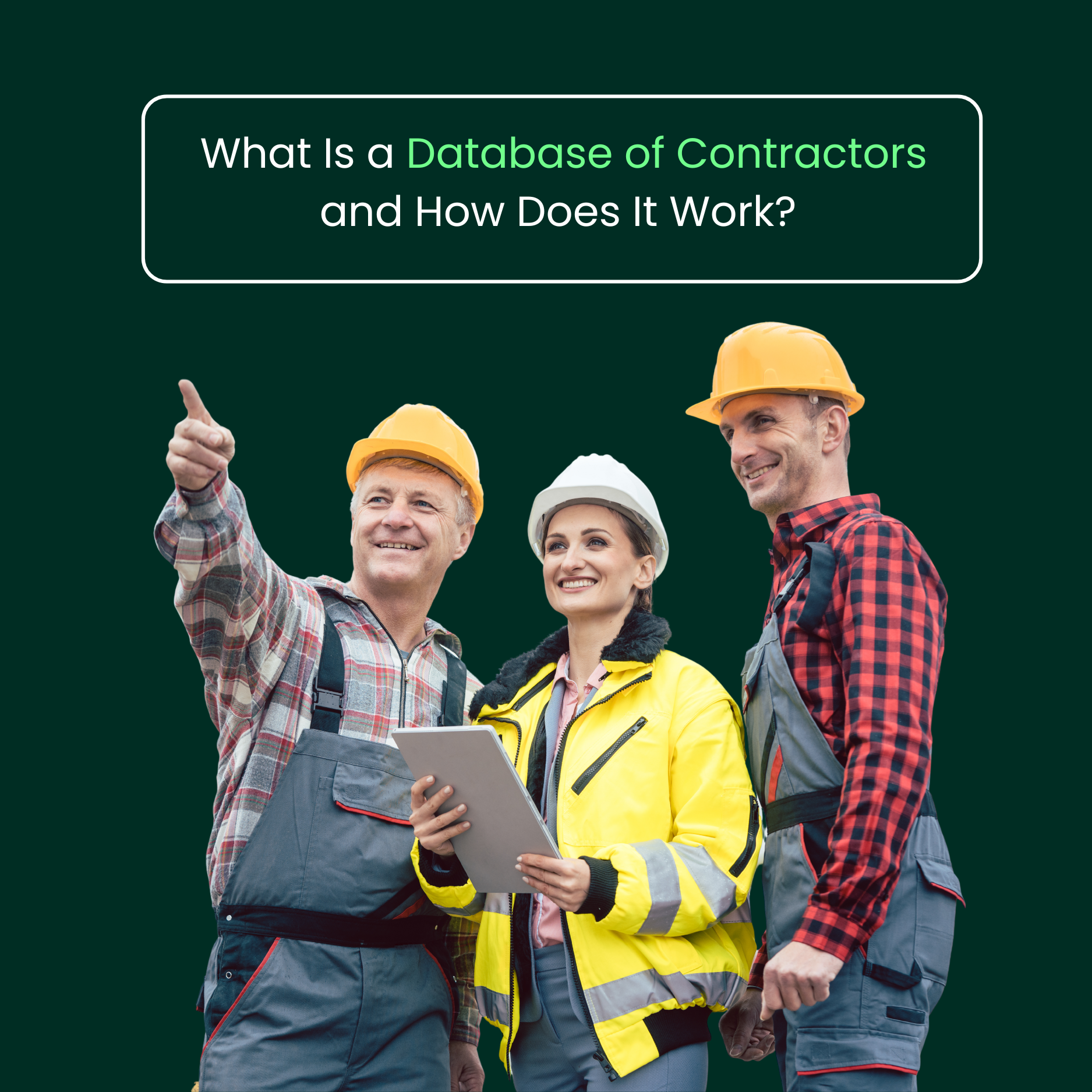 What Is a Database of Contractors and How Does It Work?