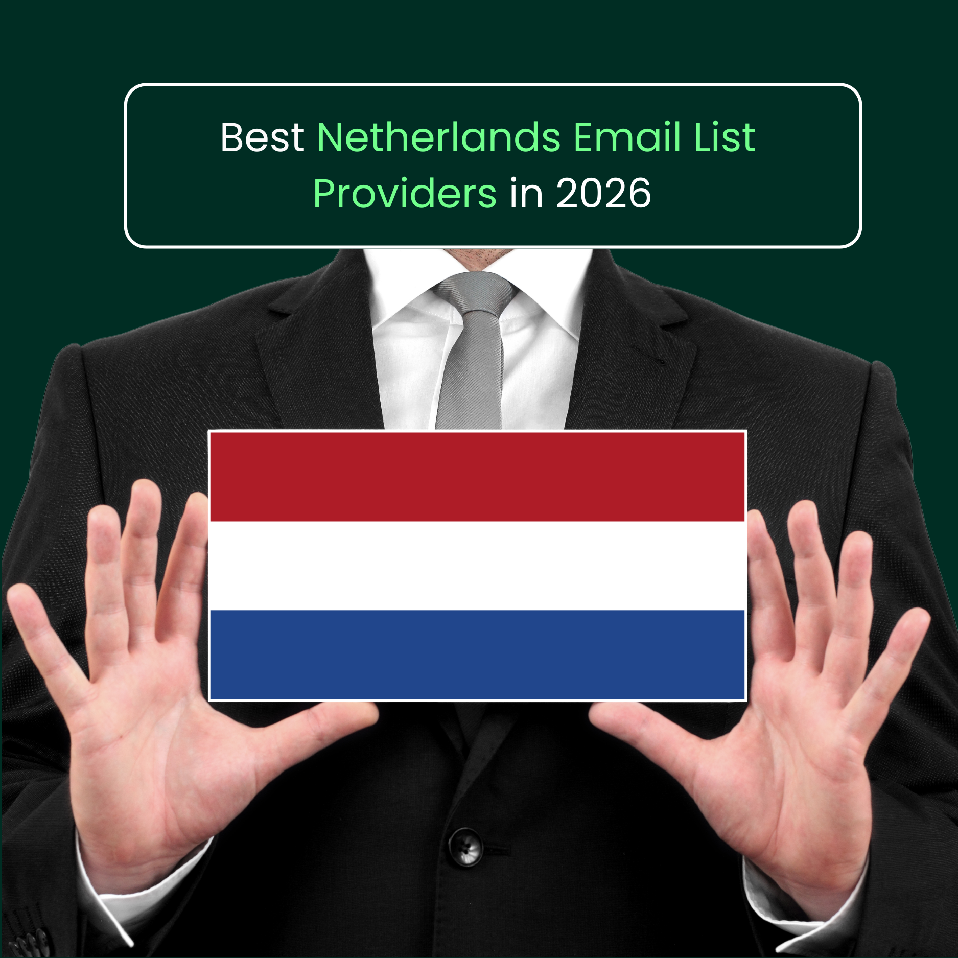 Best Netherlands Email List Providers in 2026